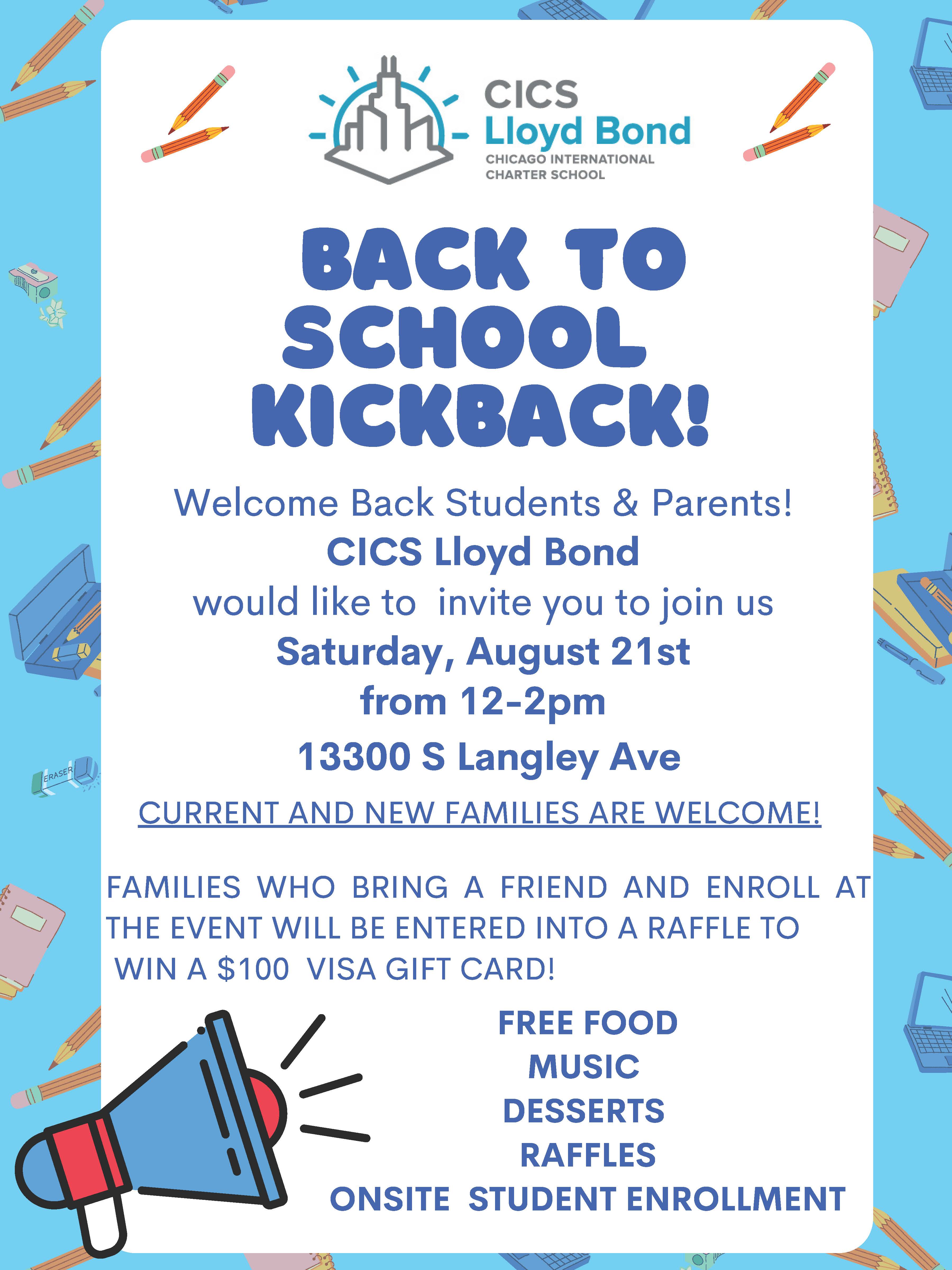 CICS Lloyd Bond is hosting a Back to School Kickback Event on Saturday